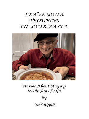 cover image of Leave Your Troubles in Your Pasta